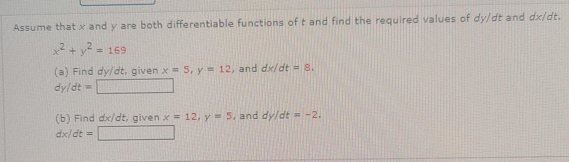solved-assume-that-x-and-y-are-both-differentiable-fundtions-chegg