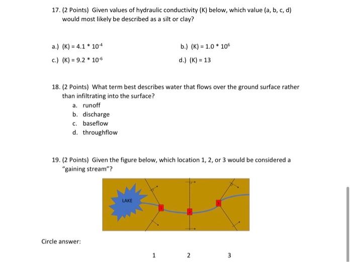 Solved 17. (2 Points) Given values of hydraulic conductivity | Chegg.com