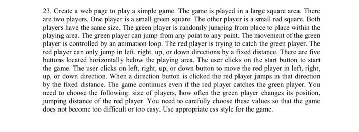 23. Create a web page to play a simple game. The game | Chegg.com