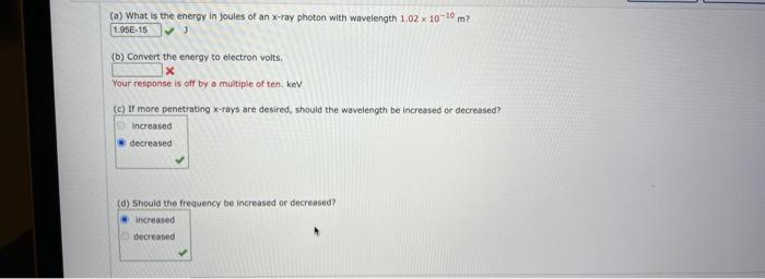 Solved (a) What is the energy in joules of an x-ray photon | Chegg.com