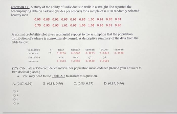 Solved Question 12: A Study Of The Ability Of Individuals To | Chegg.com