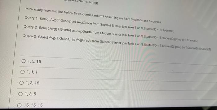 Solved How many rows will the below three queries return? | Chegg.com
