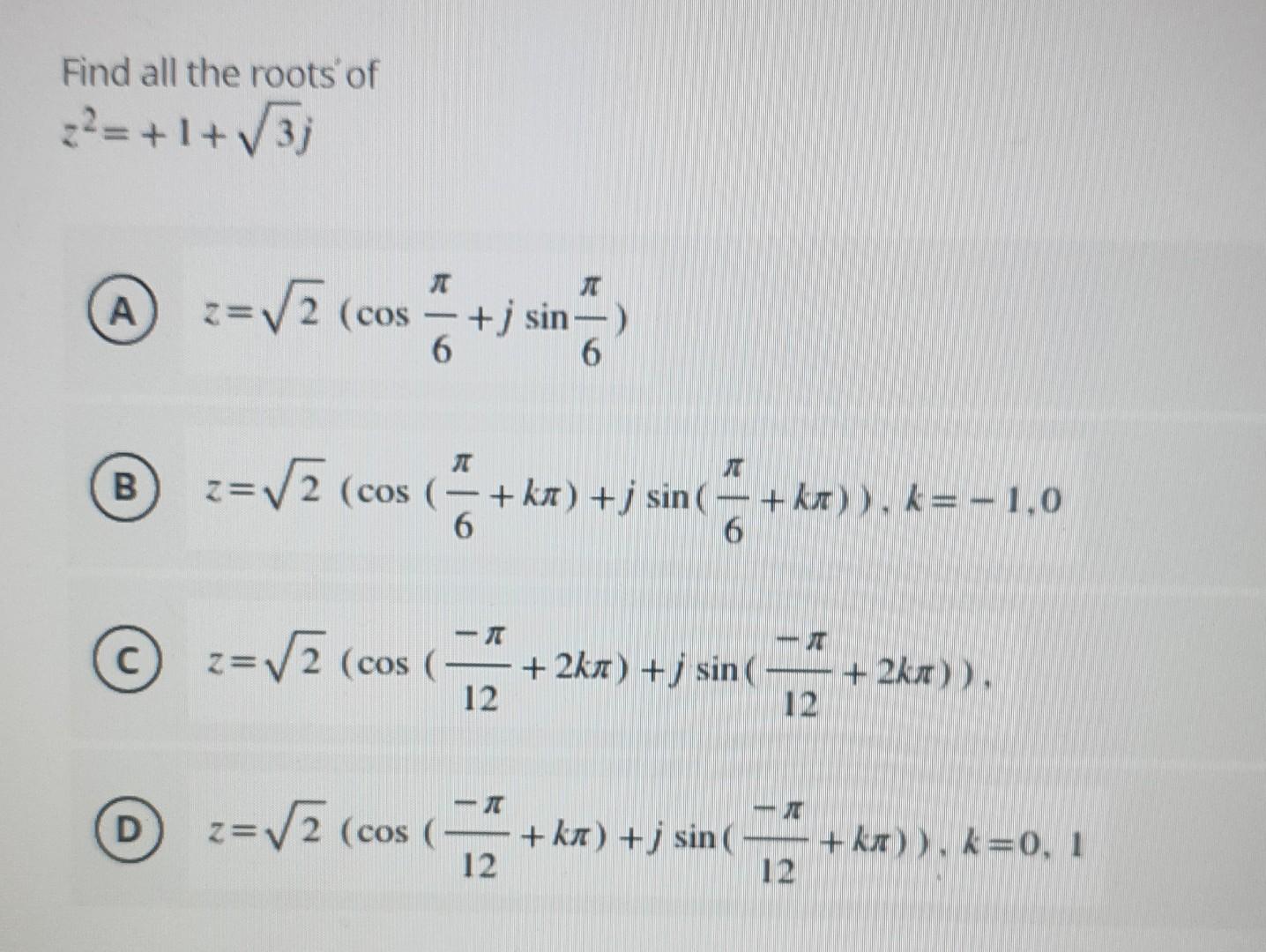 Solved Find all the roots of | Chegg.com
