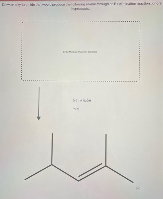 Draw an alkyl bromide that would produce the following alkene through an E1 elimination reaction. Ignore byproducts.