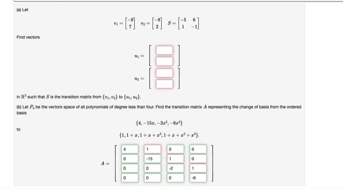 Solved Find vectors in R^2 such that S is the transition | Chegg.com