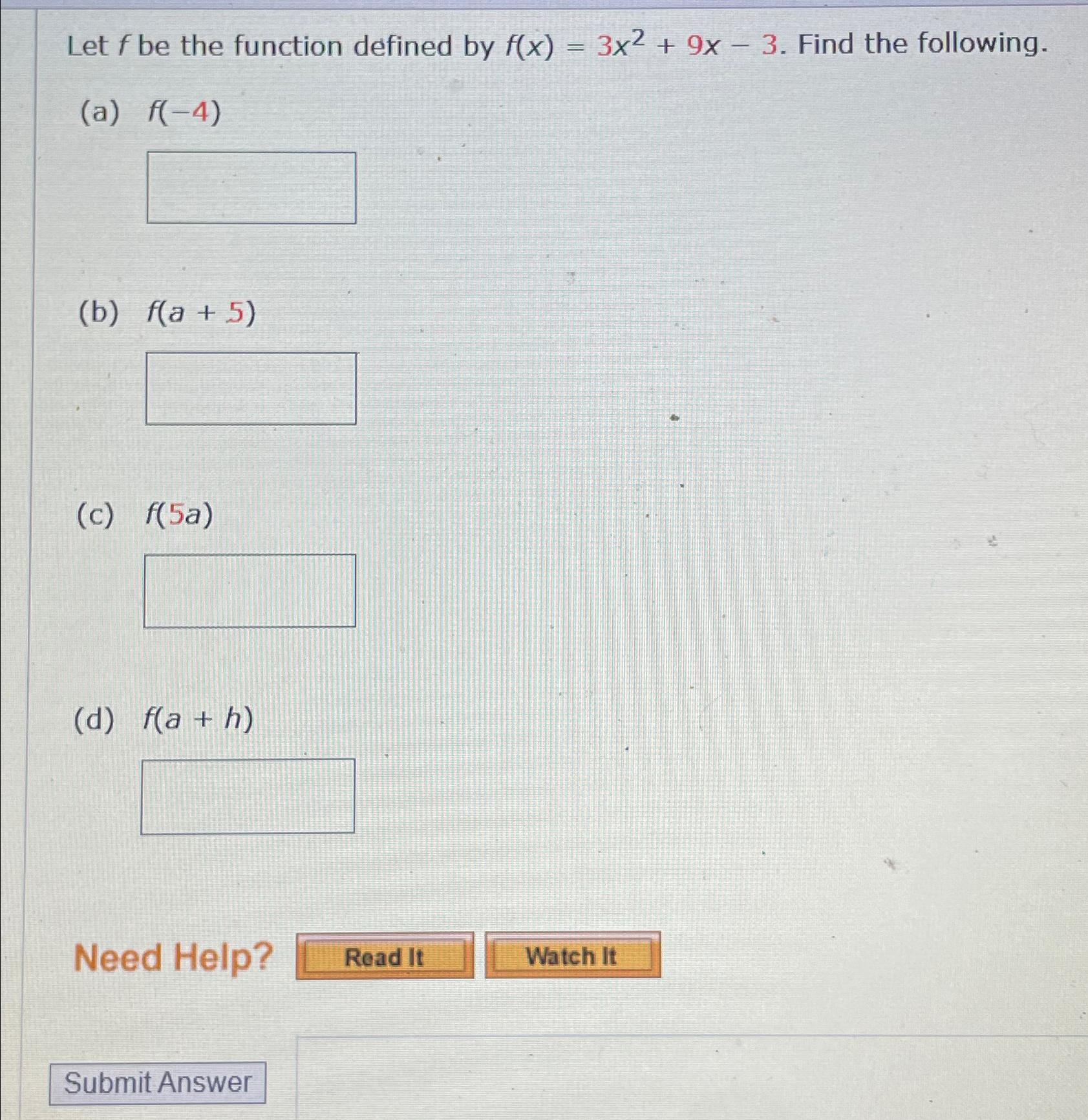 Solved Let f ﻿be the function defined by f(x)=3x2+9x-3. | Chegg.com