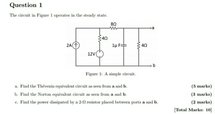 Solved Question 1 The circuit in Figure 1 operates in the | Chegg.com
