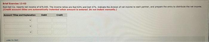 Solved Brief Exercise 12-03 Rod Dall Co. reports net income | Chegg.com