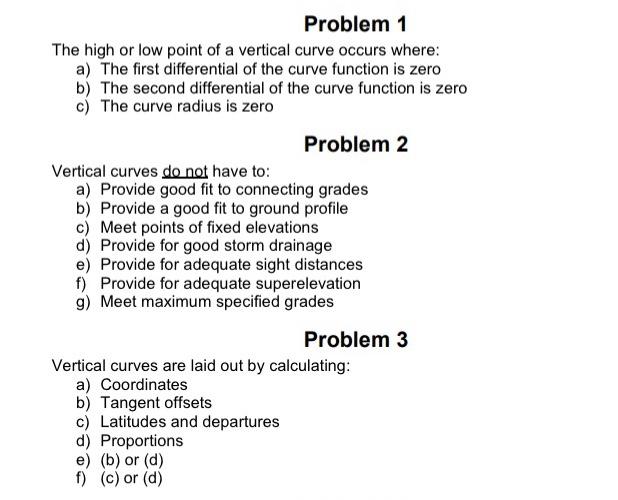 Solved The high or low point of a vertical curve occurs | Chegg.com