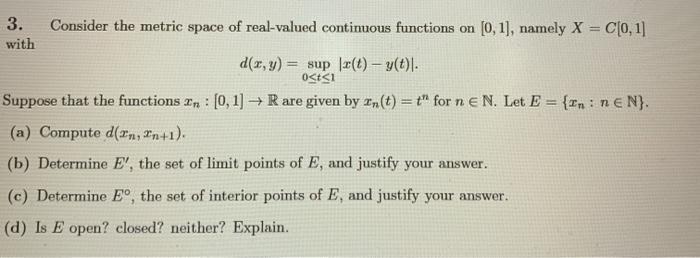 Solved Real analysis. please show all work and explanation. | Chegg.com