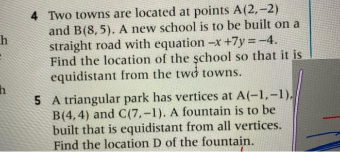 Solved h 4 Two towns are located at points A(2,-2) and | Chegg.com