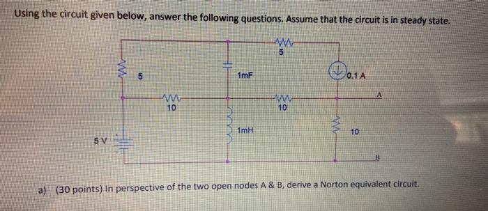 Solved Using the circuit given below, answer the following | Chegg.com