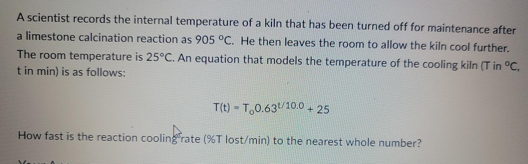 Solved A scientist records the internal temperature of a