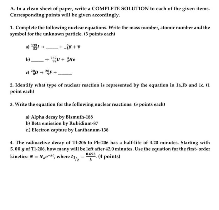 A. In a clean sheet of paper, write a COMPLETE