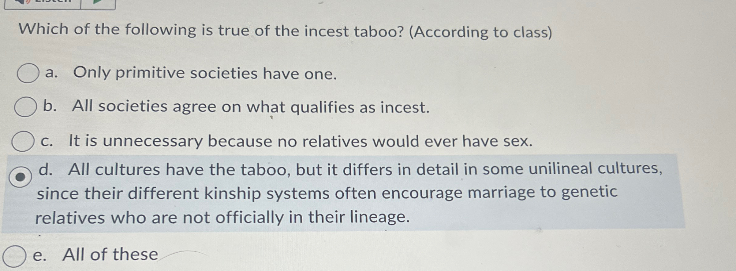 Solved Which of the following is true of the incest taboo? | Chegg.com