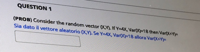Solved QUESTION 1 (PROB) Consider the random vector X,Y). If | Chegg.com