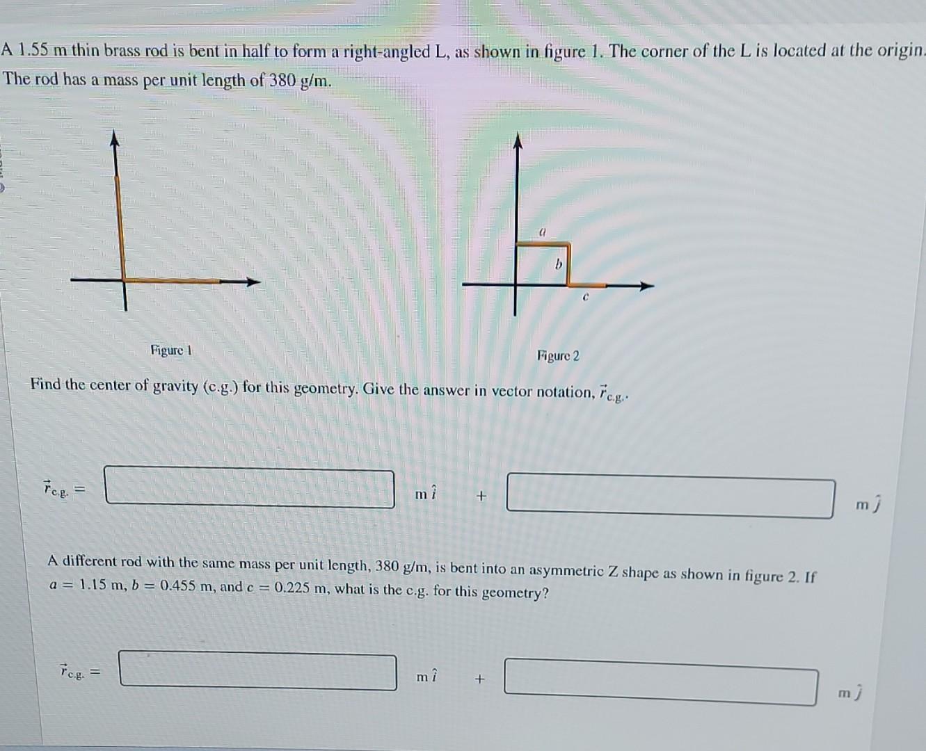 solved-1-55-m-thin-brass-rod-is-bent-in-half-to-form-a-chegg