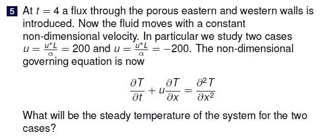 Solved 5 At t = 4 a flux through the porous eastern and | Chegg.com