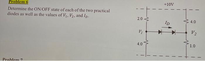 Solved Problem 6 Determine the ON/OFF state of each of the | Chegg.com