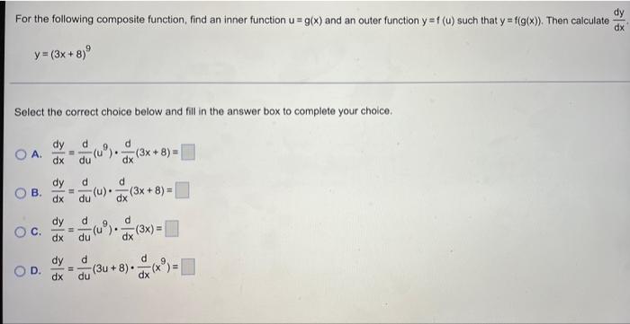 Solved For the following composite function, find an inner | Chegg.com