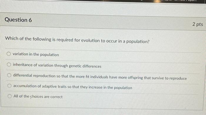 Solved Question 6 2 pts Which of the following is required | Chegg.com