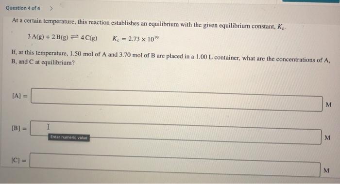 Solved Question 4 of 4 At a certain temperature, this | Chegg.com