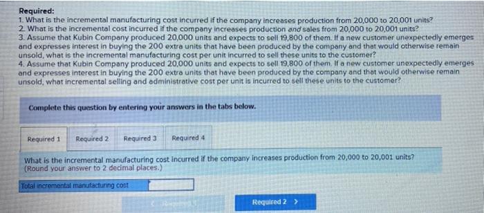 solved-kubin-company-s-relevant-range-of-production-is-chegg