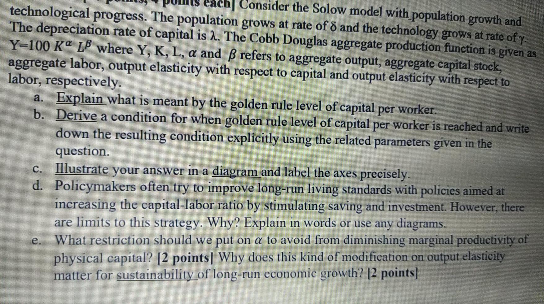Solved each] Consider the Solow model with population growth | Chegg.com