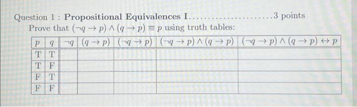 Solved Question 1 Propositional Equivalences I 3 Points