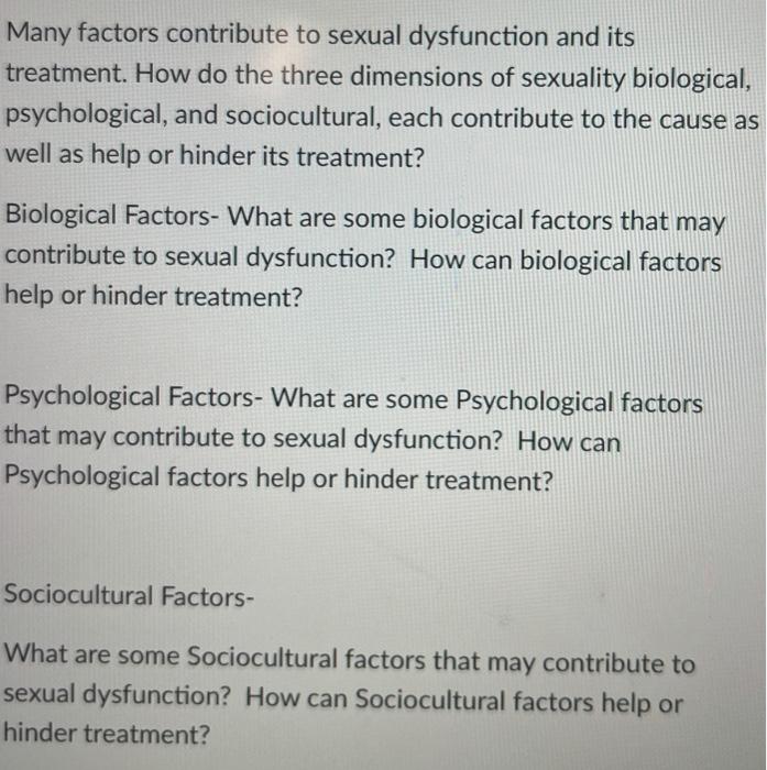 Solved Many factors contribute to sexual dysfunction and its