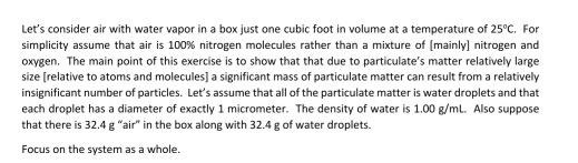 Solved Let's consider air with water vapor in a box just one | Chegg.com