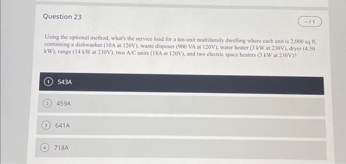 Solved Using the optional method, what's the service load | Chegg.com