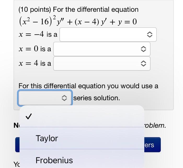 Solved (10 points) For the differential equation | Chegg.com