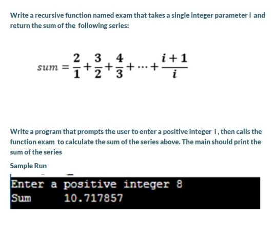 Solved Write a recursive function named exam that takes a | Chegg.com