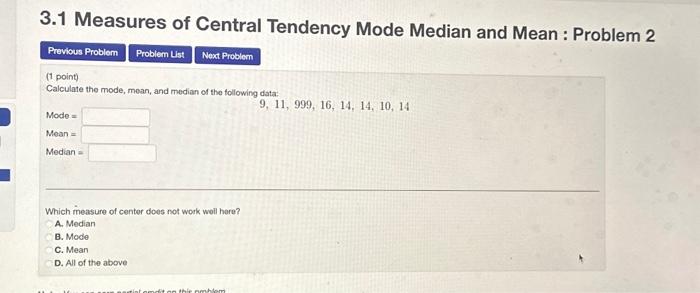 Solved 3.1 Measures Of Central Tendency Mode Median And Mean | Chegg.com