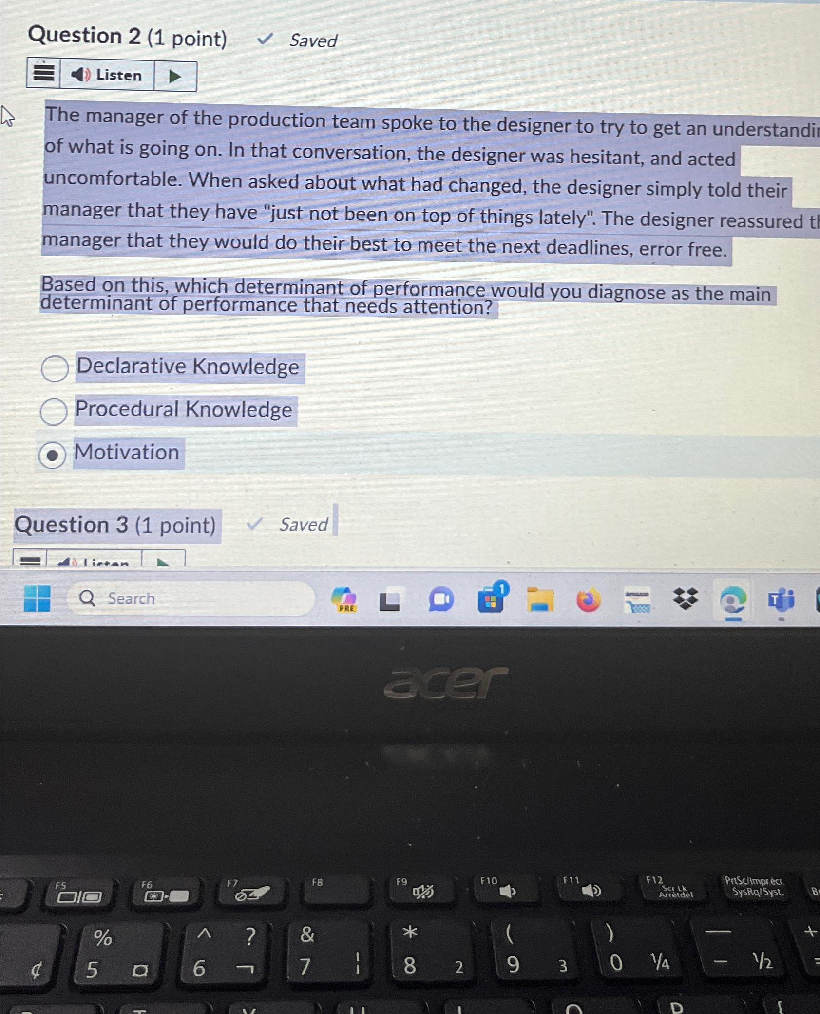 Solved Question 2 (1 ﻿point) ﻿SavedListenThe manager of the | Chegg.com