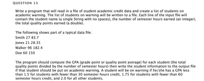 Solved QUESTION 13 Write a program that will read in a file | Chegg.com
