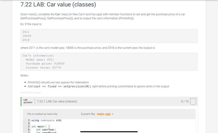 Solved Given main(), complete the Car class (in files Car.h | Chegg.com