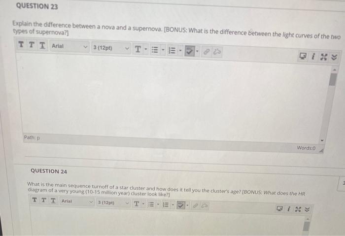 Solved QUESTION 23 Explain the difference between a nova and | Chegg.com