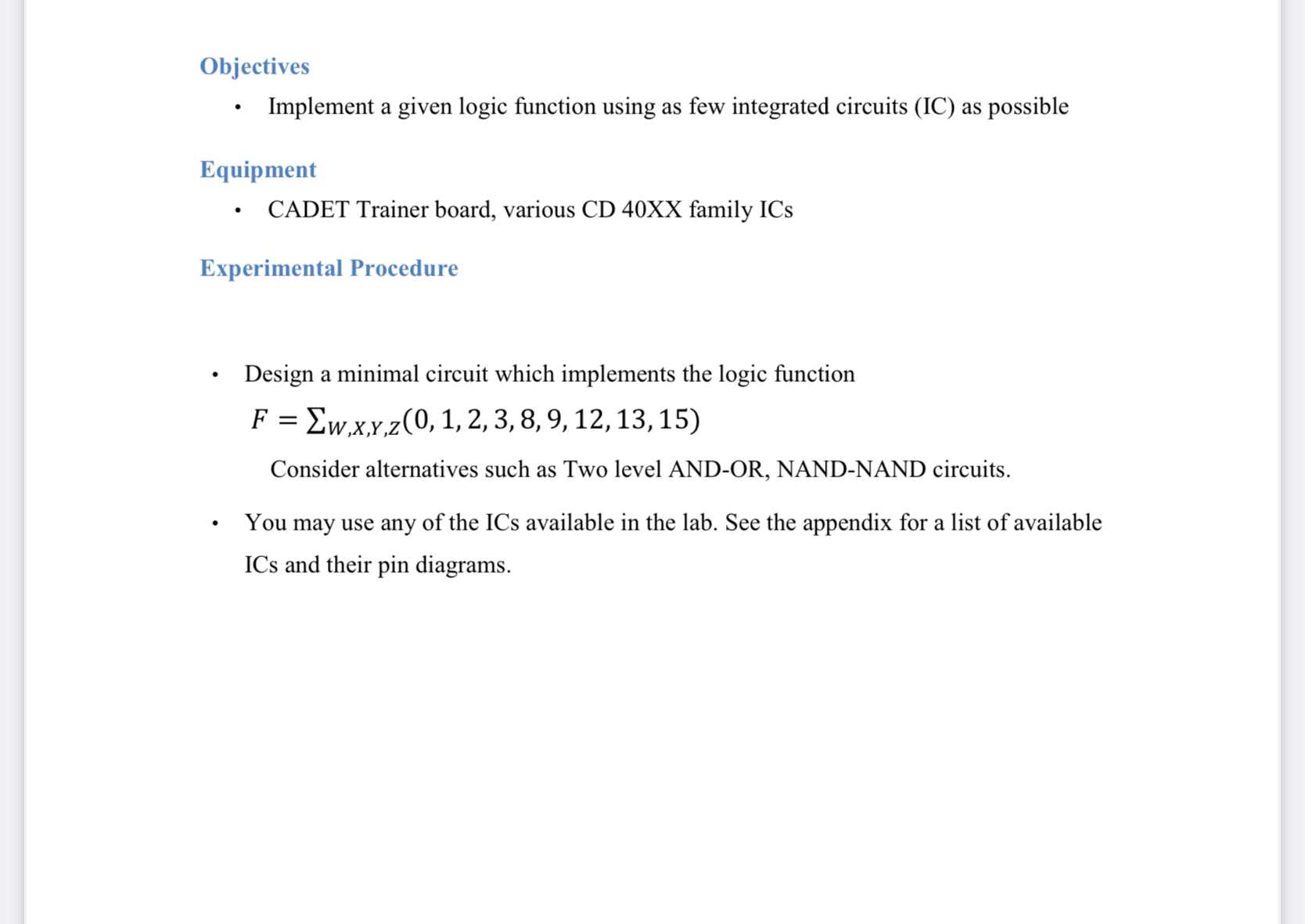 Solved ObjectivesImplement a given logic function using as | Chegg.com