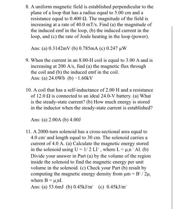 Solved 8. A Uniform Magnetic Field Is Established | Chegg.com