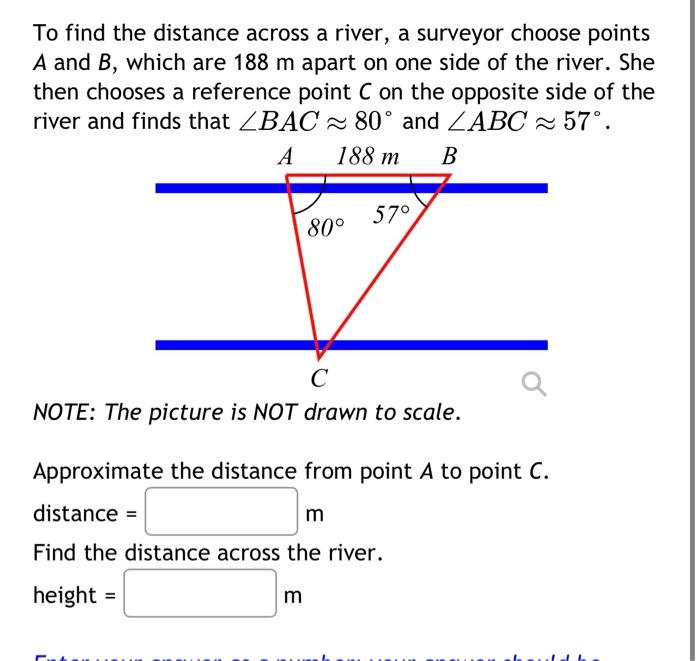 Solved To Find The Distance Across A River, A Surveyor | Chegg.com