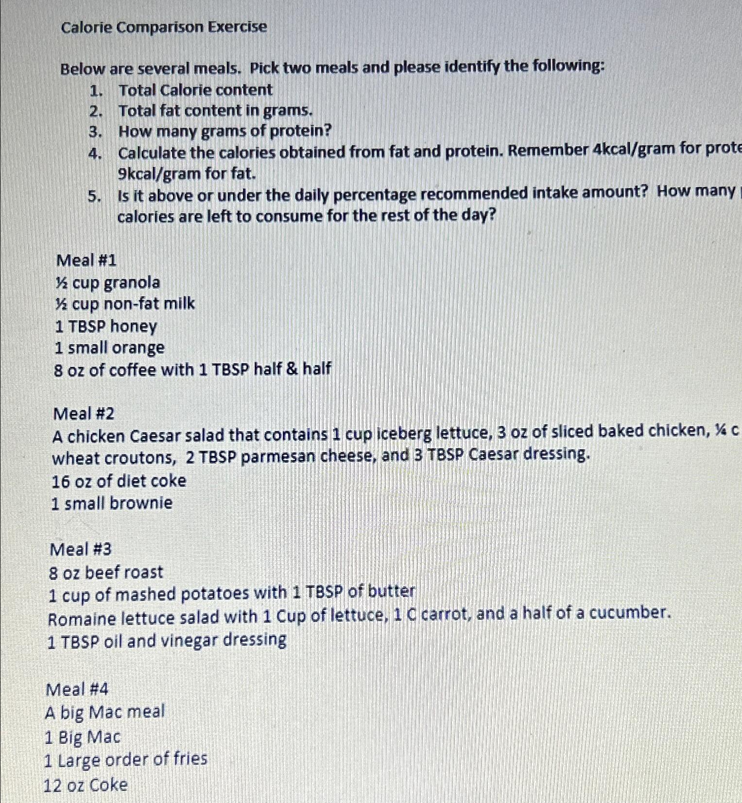 Calorie Comparison ExerciseBelow Are Several Meals. | Chegg.com