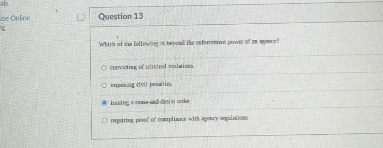 Solved Question 13Which of the following is beyond the | Chegg.com
