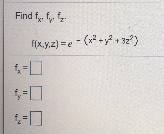 Solved Find Fx Fy Fz F X Y Z C X2 Y2 322 Fx F