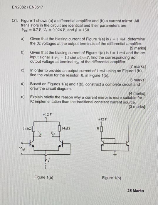 Solved Q1. Figure 1 shows (a) a differential amplifier and | Chegg.com