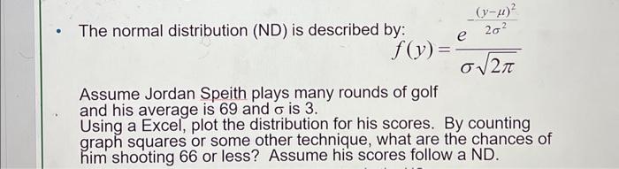 Solved The normal distribution (ND) is described by: | Chegg.com