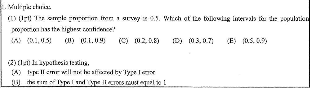 Solved 1. Multiple choice. (1) (1pt) The sample proportion | Chegg.com