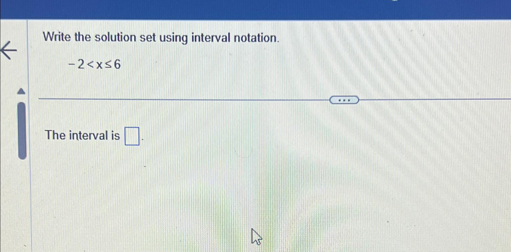 Solved Write The Solution Set Using Interval Notation 2The Chegg Com   Image