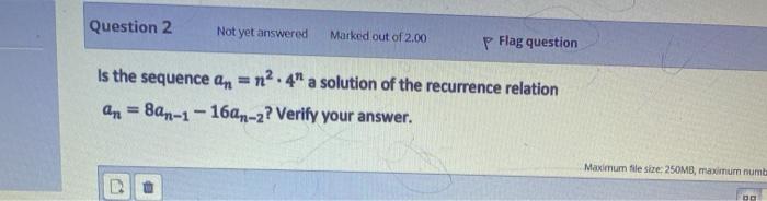 Solved Question 2 Not yet answered Marked out of 2.00 P Flag | Chegg.com